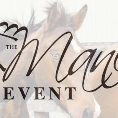 The Mane Event Horse event